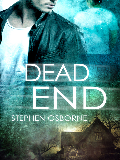 Title details for Dead End by Stephen Osborne - Available